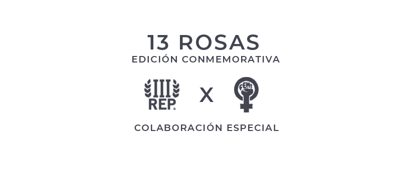 13 Rosas | Edición Conmemorativa
