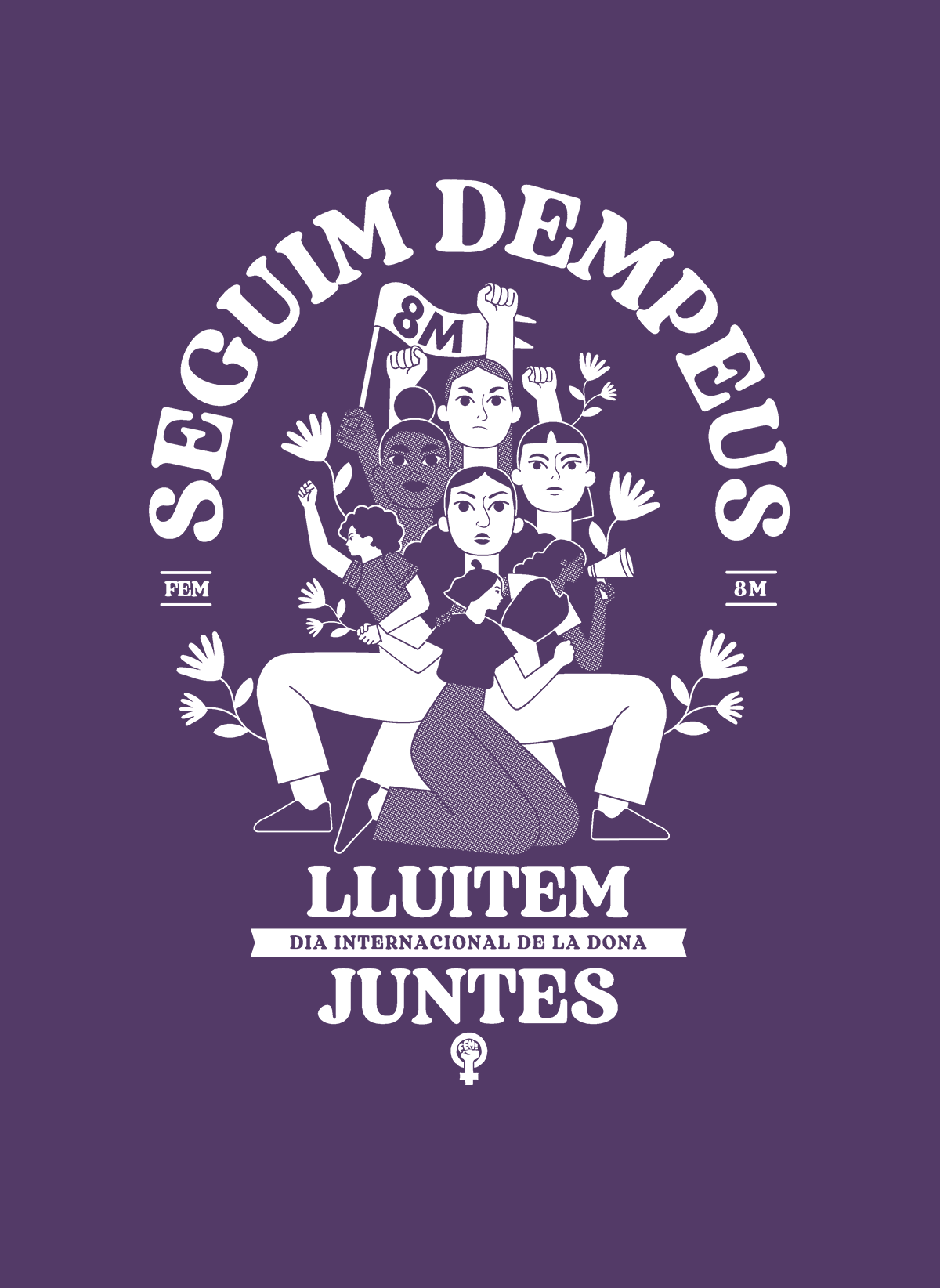 Infantil | 8M 2023 | Seguim dempeus, lluitem juntes.