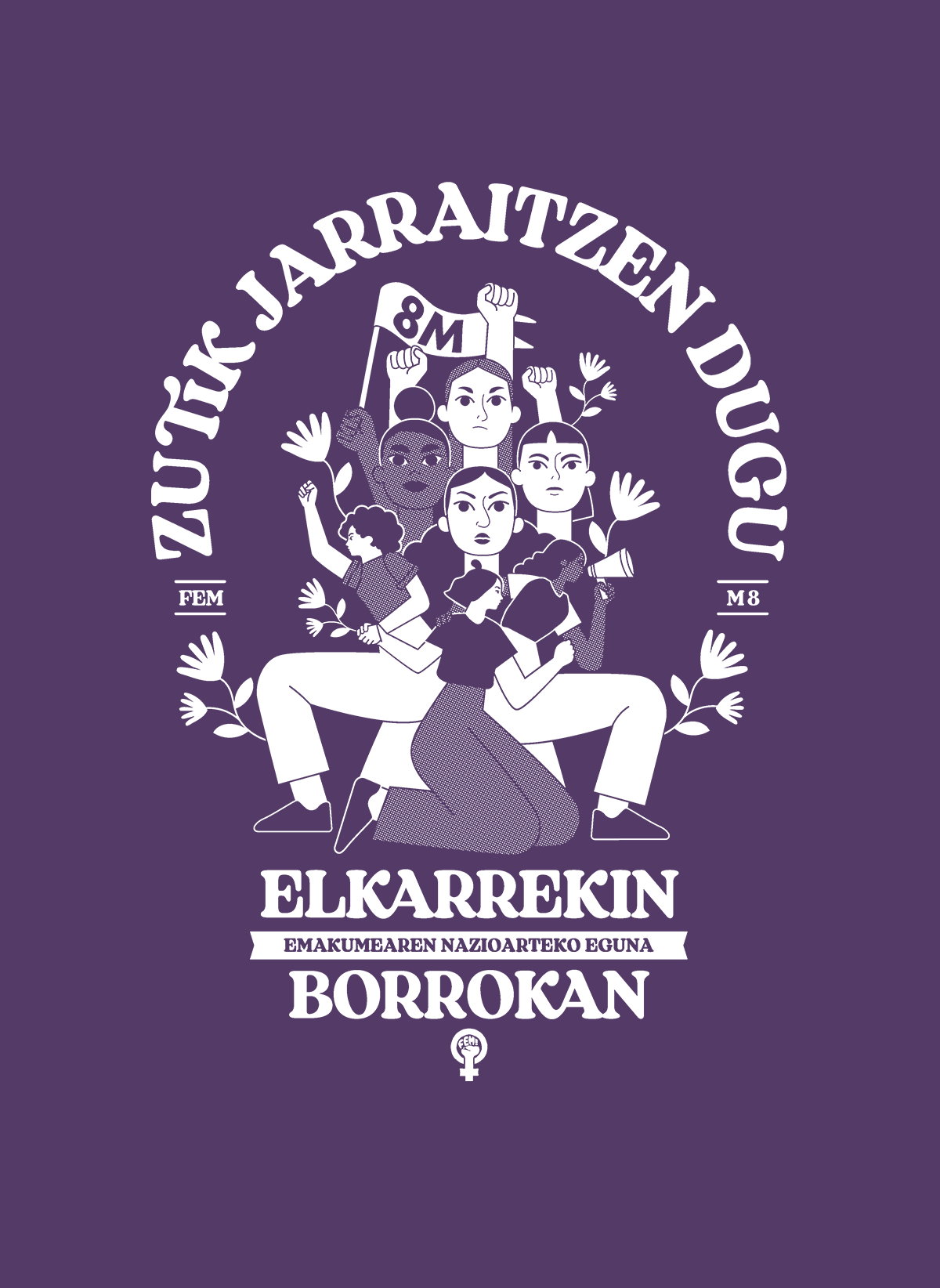 Infantil | 8M 2023 | Zutik jarraitzen dugu, elkarrekin borrokan.