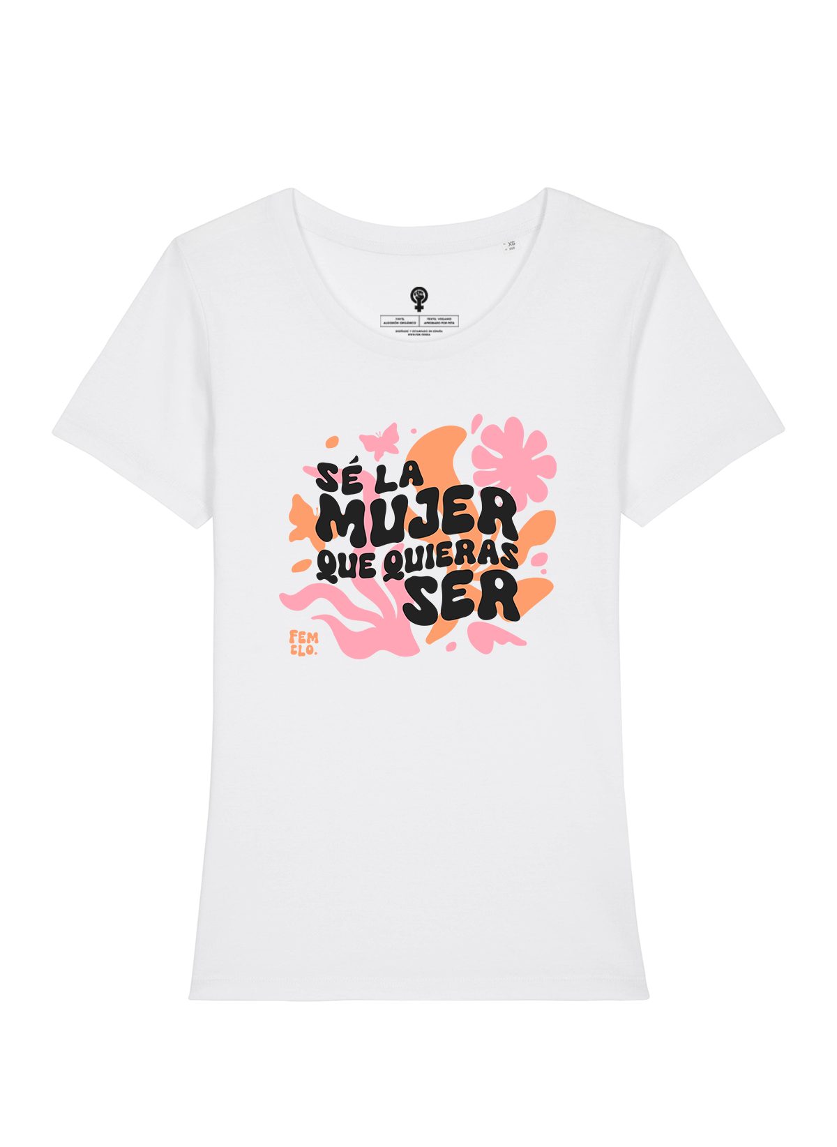 Sé la mujer que quieras ser
