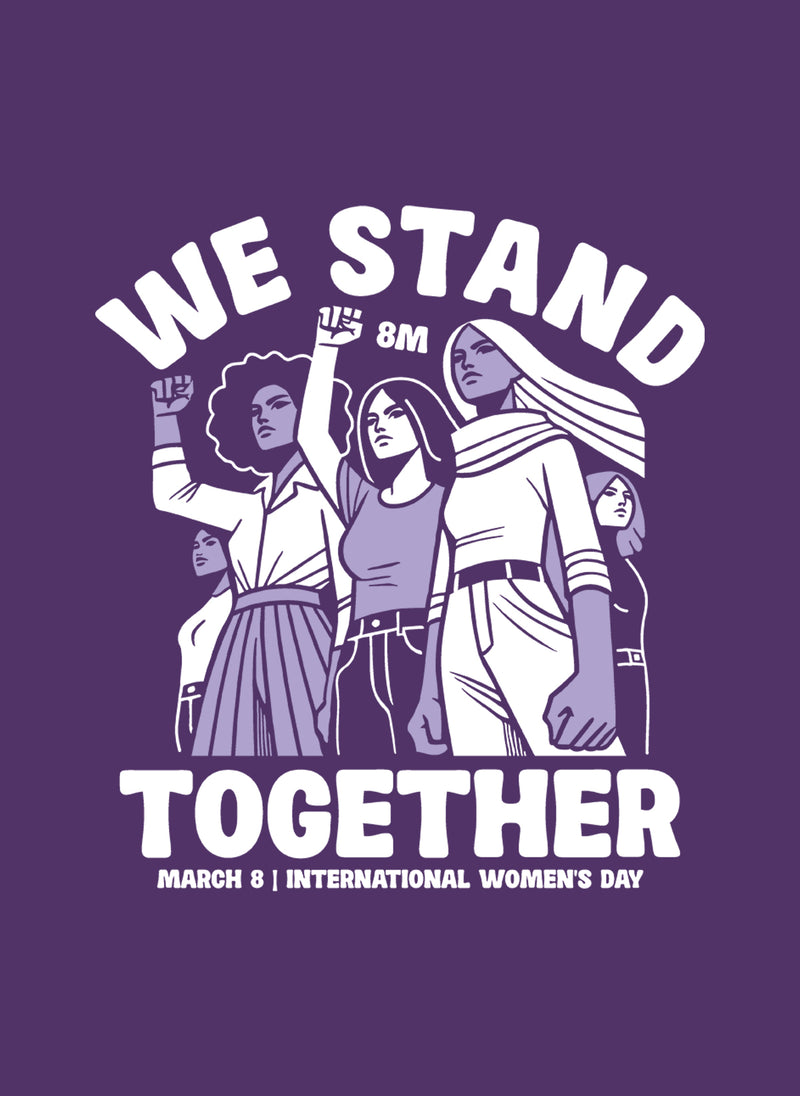 March 8 tshirt 2025 | We stand together