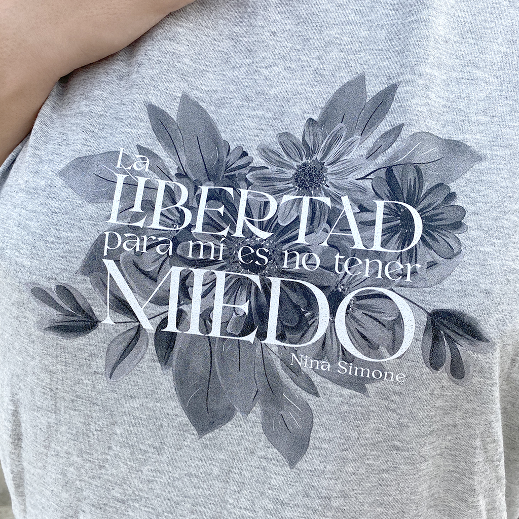La libertad para mi es no tener miedo